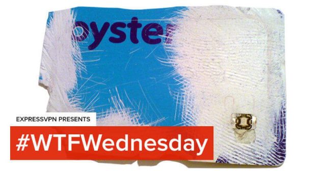 Your Oyster card is keeping tabs on you - #WTFWednesday