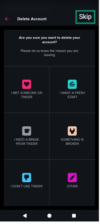 The Tinder account deletion "why are you leaving" questionnaire on Android.