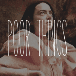 映画『哀れなるものたち（Poor Things）』を視聴する方法