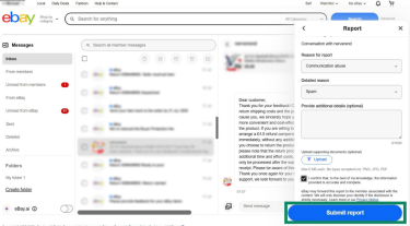 Fill out the form to report a suspicious message on eBay and click submit report.