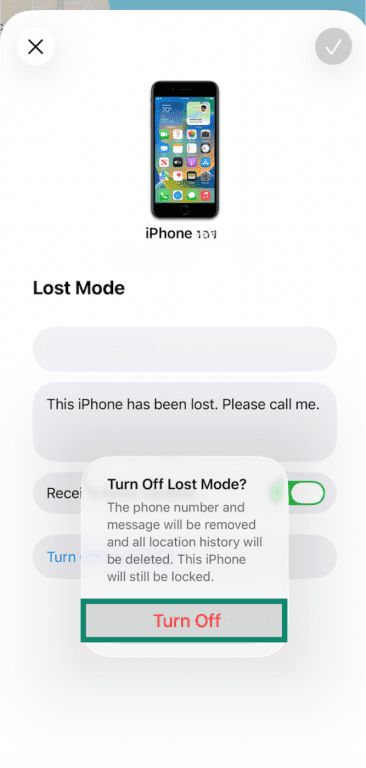 iPhone Find My app Lost Mode deactivation settings, with Turn Off button highlighted.
