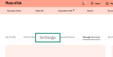 Selecting "Settings" within the "Manage Account" navigation bar on the Plenty of Fish desktop site.